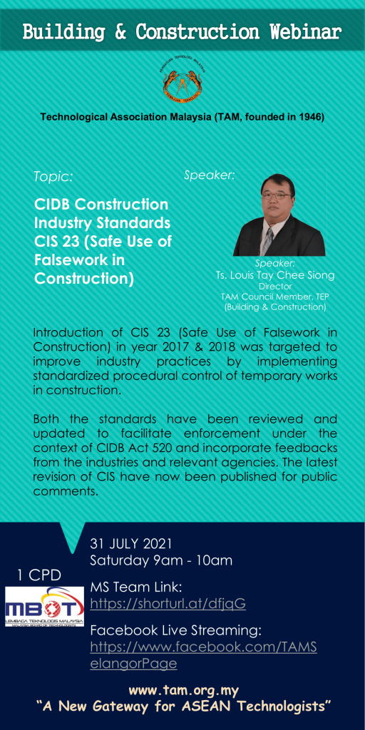TAM Building and Construction Webinar 2021 - CIDB Construction Industry Standards CIS 23 (Safe Use of Falsework in Construction)
