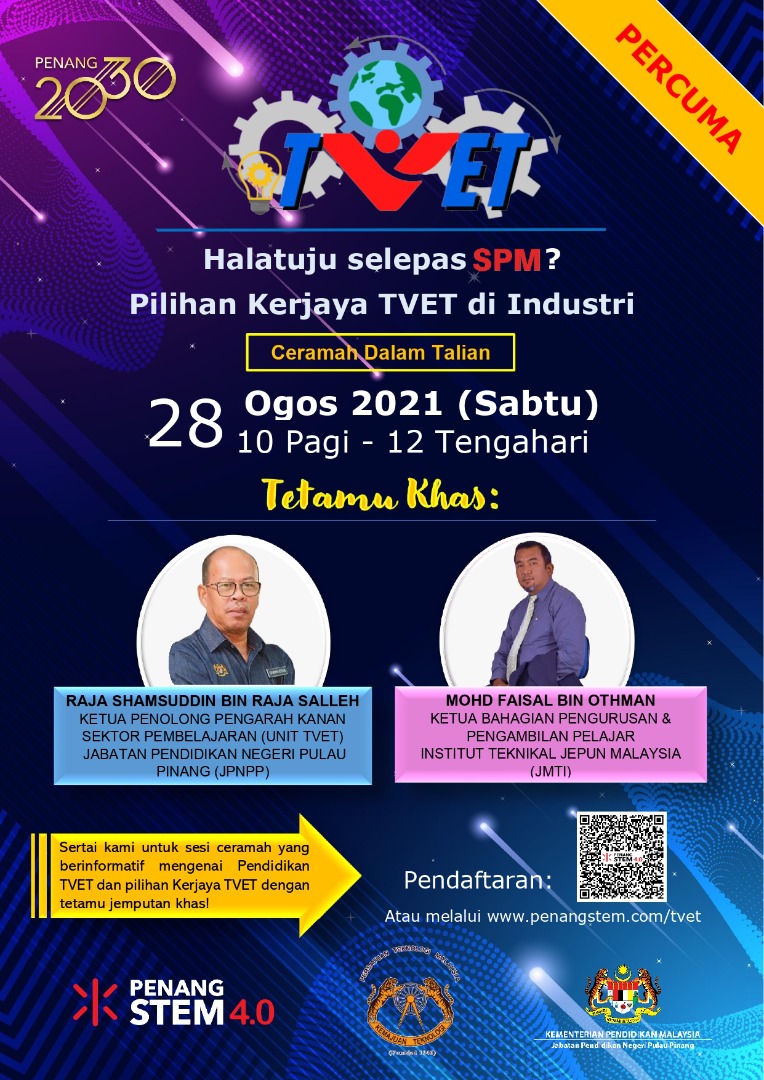 Webinar Penang Stem Halatuju Selepas Spm Pilihan Kerjaya Tvet Di